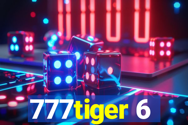 777tiger 6